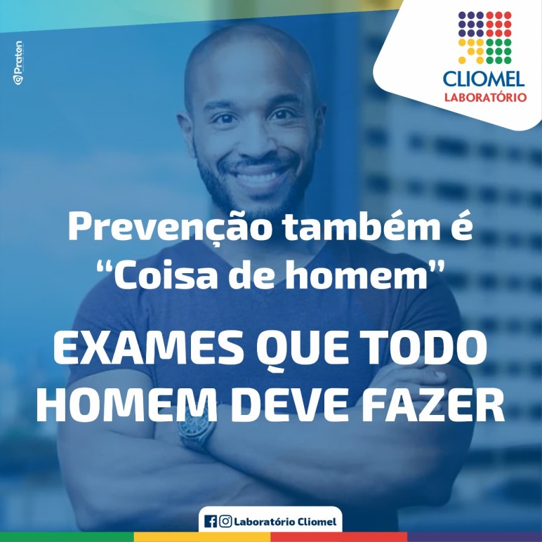 EXAMES QUE TODO HOMEM DEVE FAZER 
